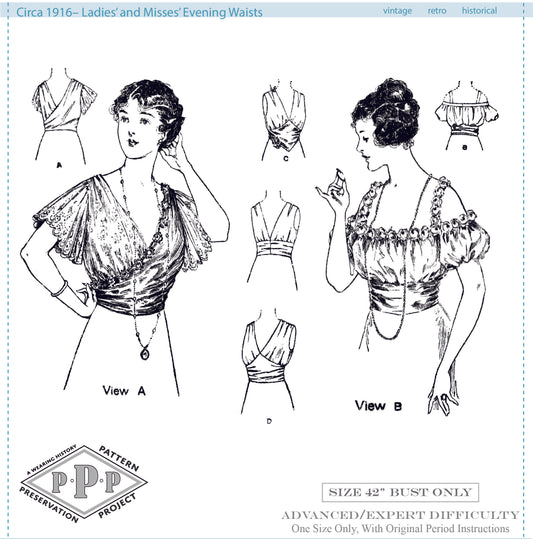PRINTED PATTERN- Circa 1916 Ladies Evening Waists- Size 42" Bust