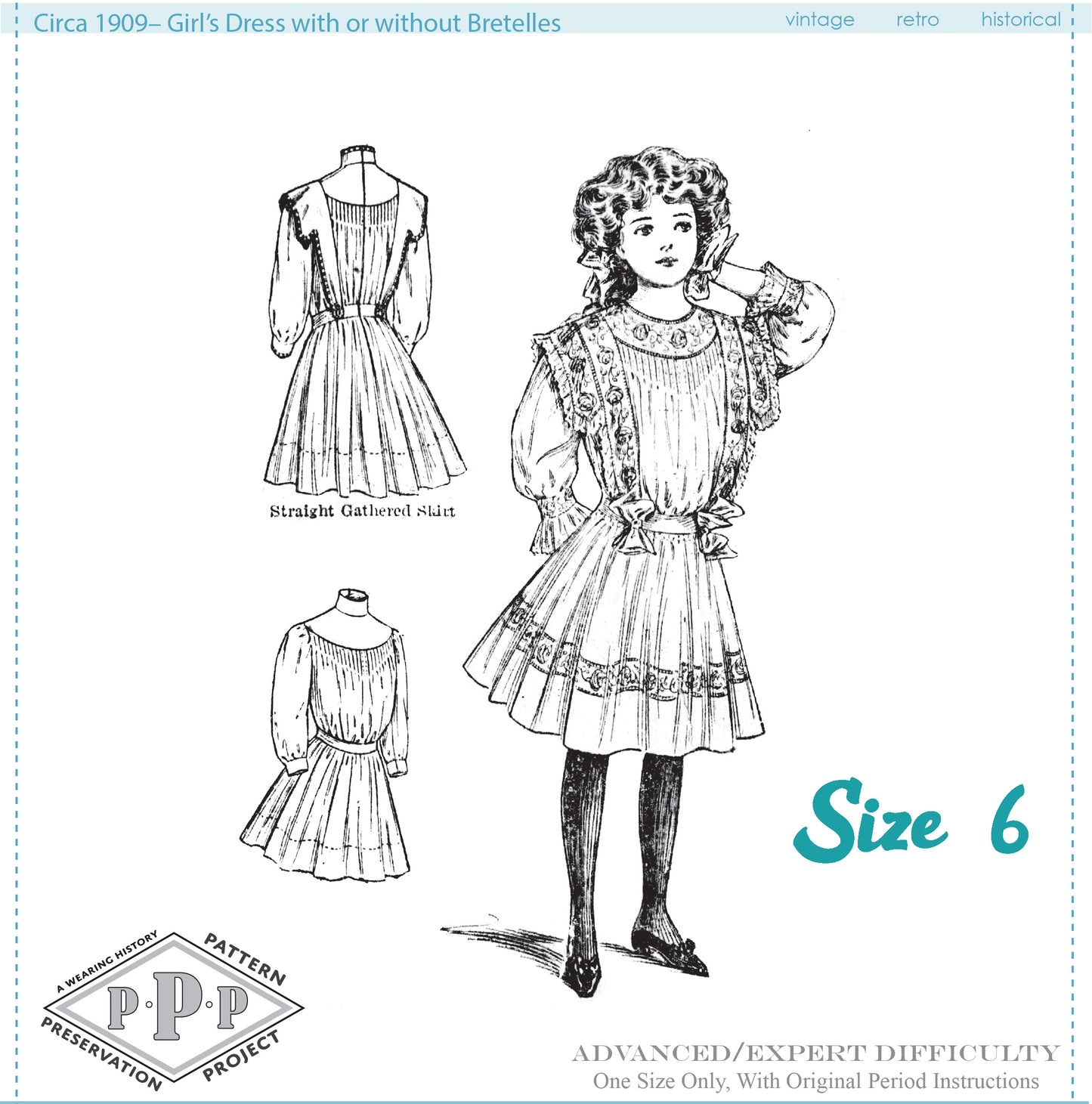 PRINTED PATTERN- Circa 1909 Girl's Edwardian Dress- Size 6