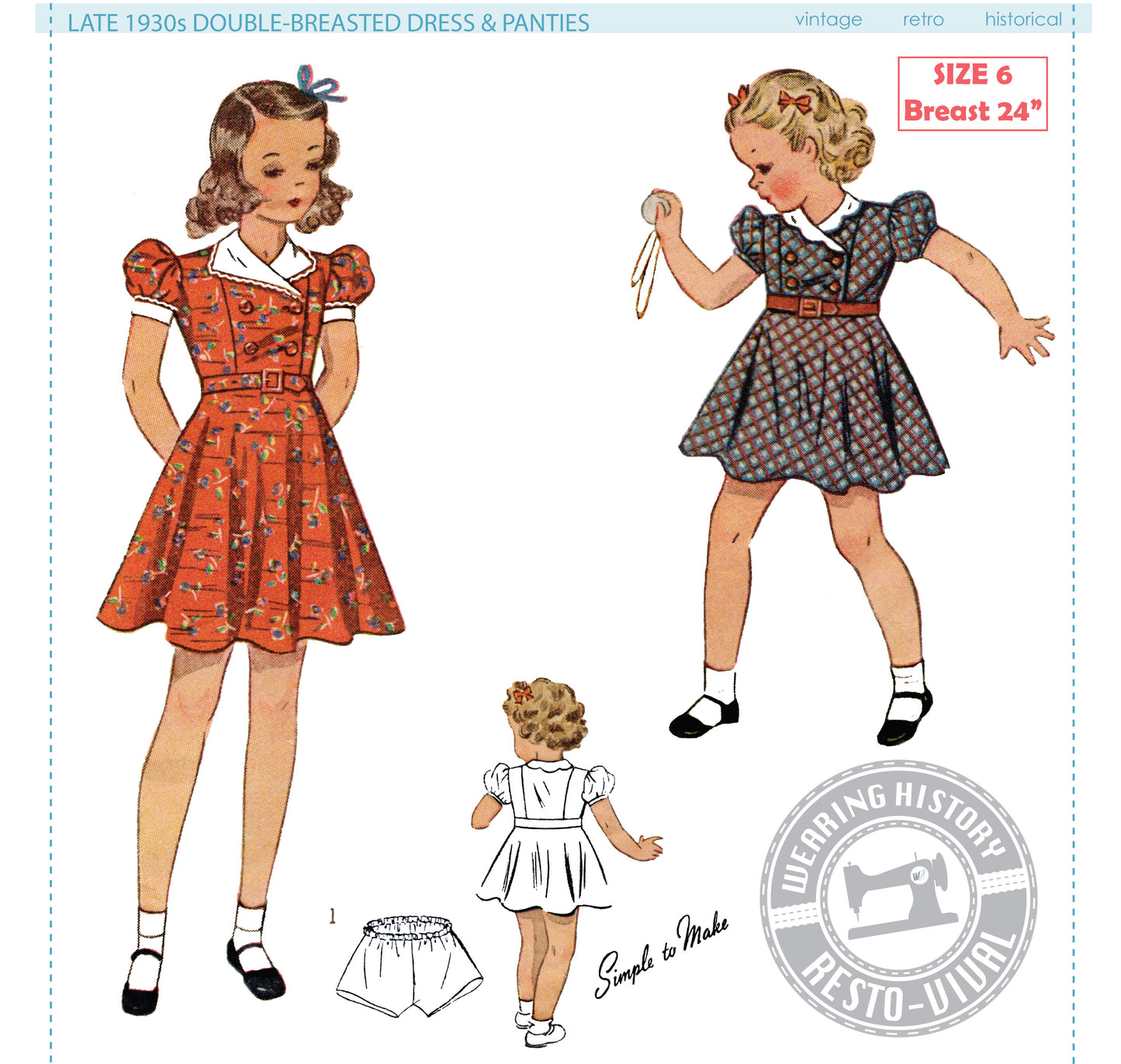 PRINTED PATTERN- Late 1930's Girl's Size 6 Double Breasted Dress & Panties