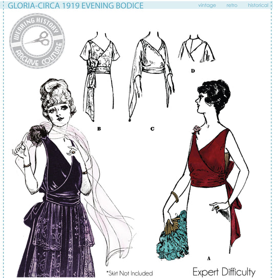 PRINTED PATTERN- Gloria- Circa 1919 Evening Bodice- Bust 34- 1910s 1920s Wearing History