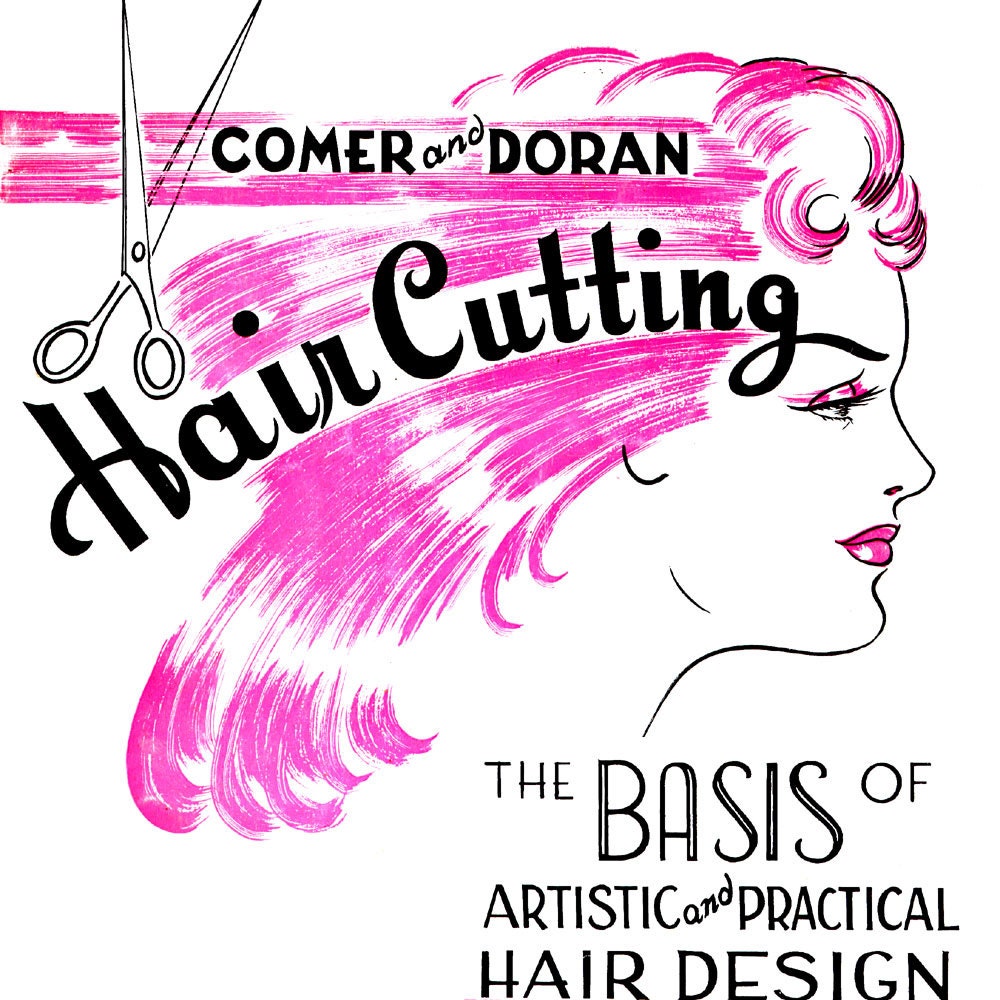 1950's E-Book- Hair Cutting- The Basis of Artistic & Practical Hair Design- 1955