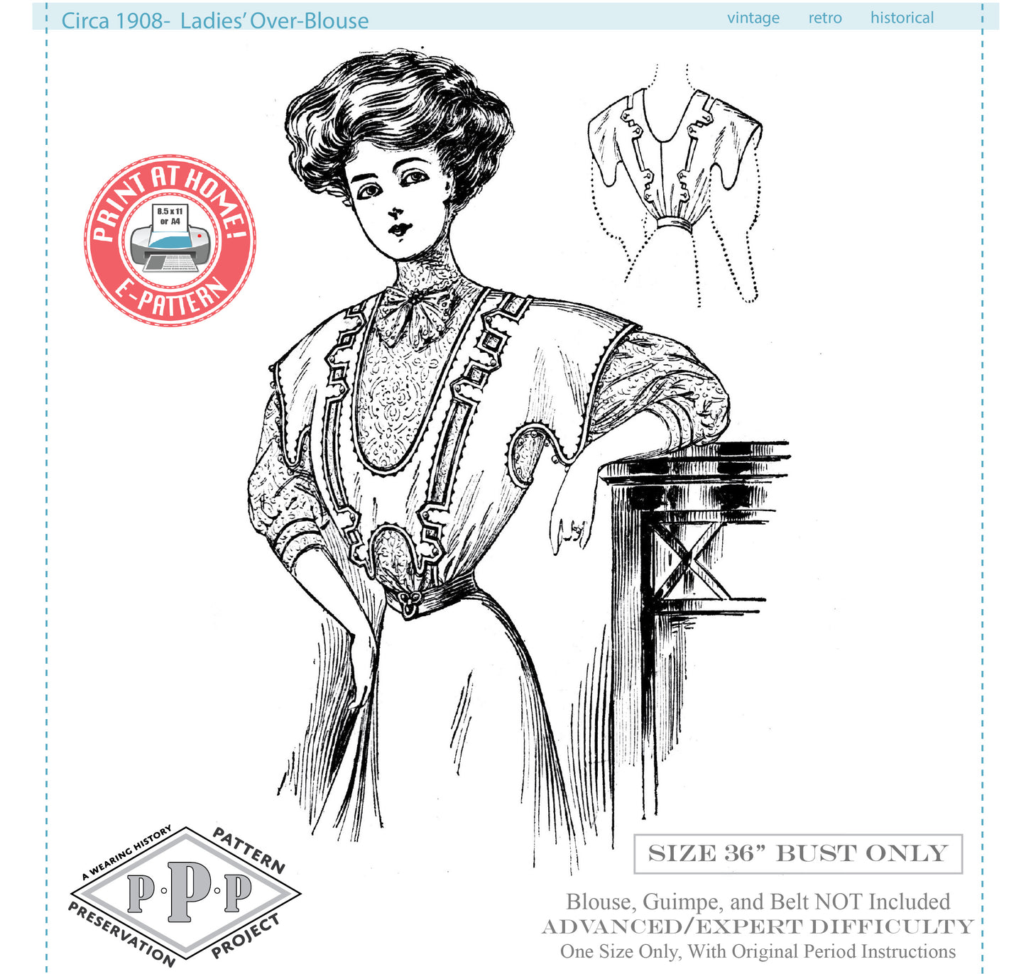 E-Pattern- Circa 1908 Ladies Over-Blouse- Size 36" Bust- Edwardian 1900