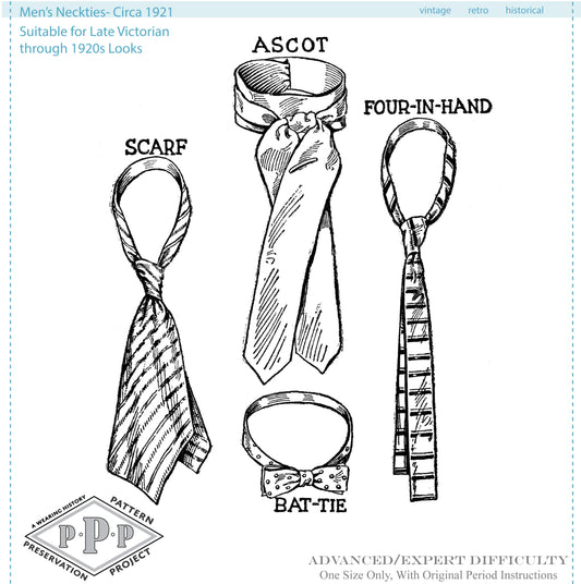 PRINTED PATTERN- Neckties Circa 1921- Suitable for Late Victorian 1910s 1920s