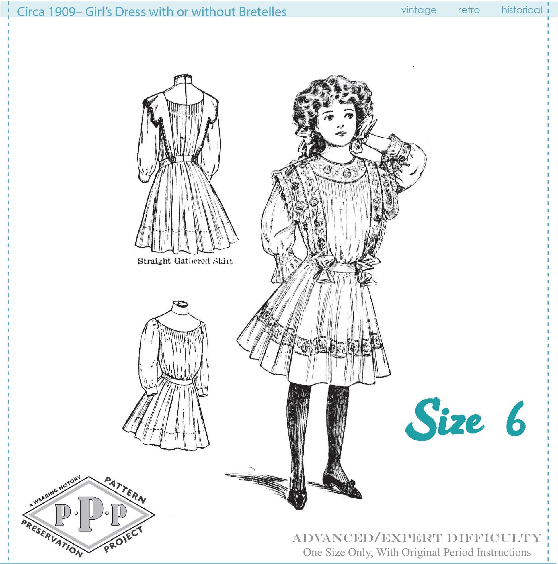 PRINTED PATTERN- Circa 1909 Girl's Edwardian Dress- Size 6 Wearing History PRINTED PATTERN- Circa 1909 Girl's Edwardian Dress- Size 6 Wearing History