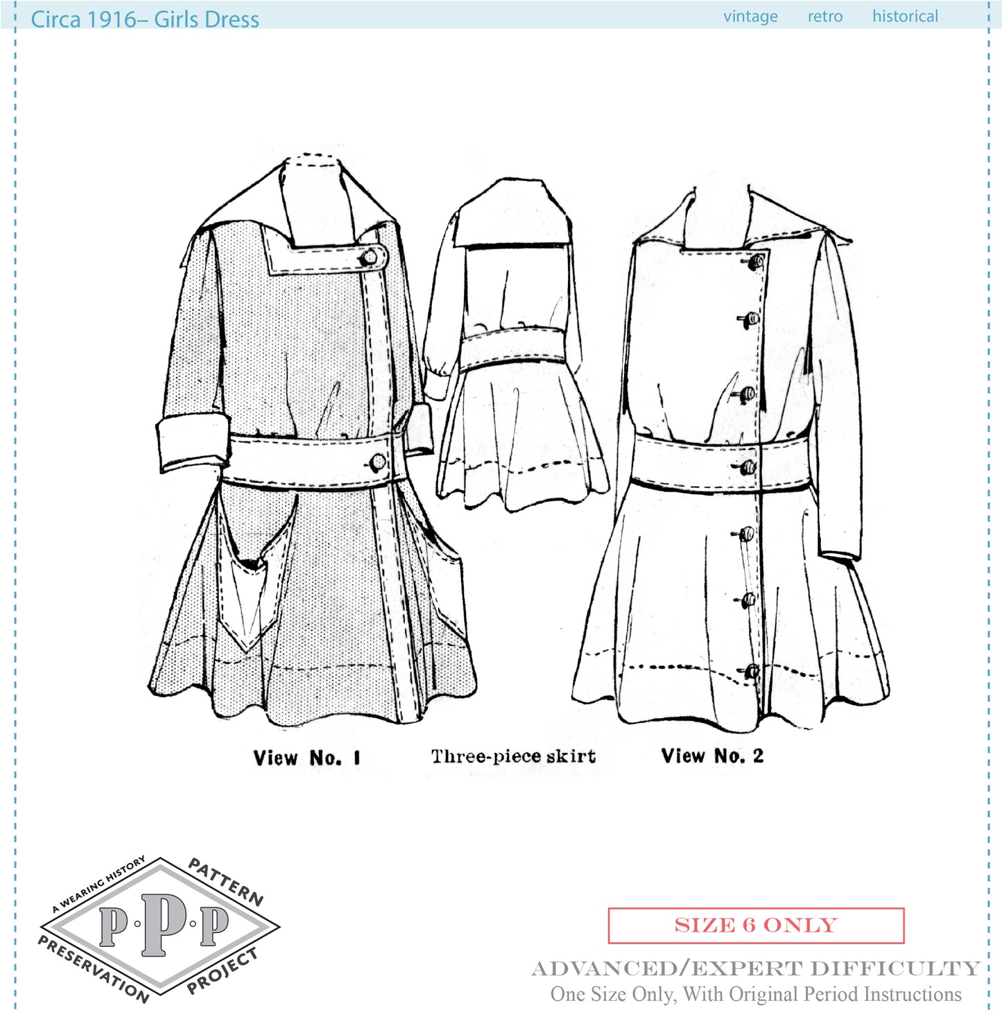 Printed Pattern- Circa 1916 Girl's Dress- Size 6