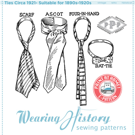 E-Pattern- Neckties Circa 1921- Suitable for Late Victorian 1910s 1920s