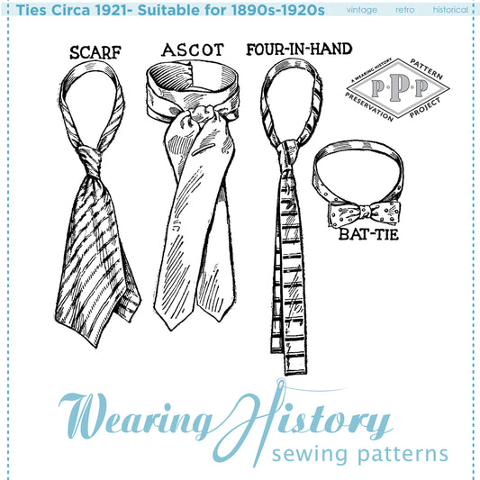 PRINTED PATTERN- Neckties Circa 1921- Suitable for Late Victorian 1910s 1920s